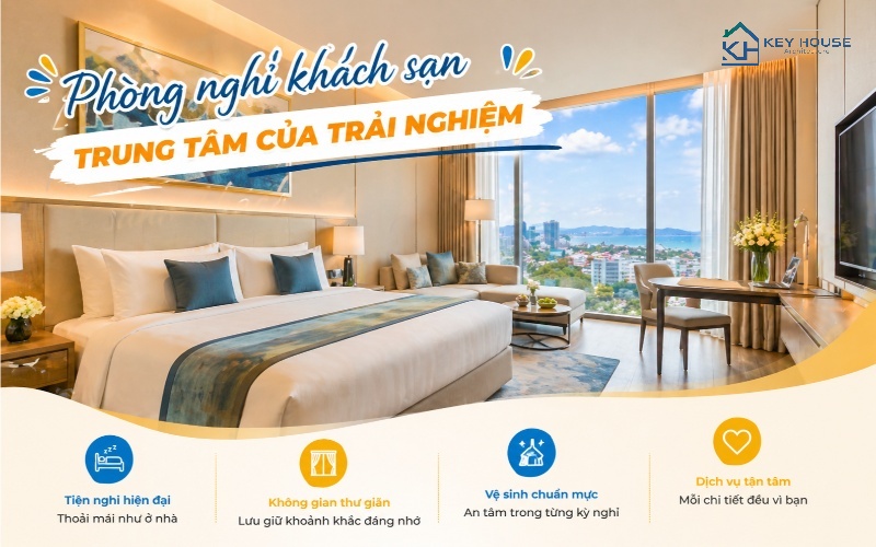 Phòng nghỉ khách sạn – trung tâm của trải nghiệm